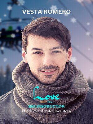 cover image of Love and the Ski Instructor